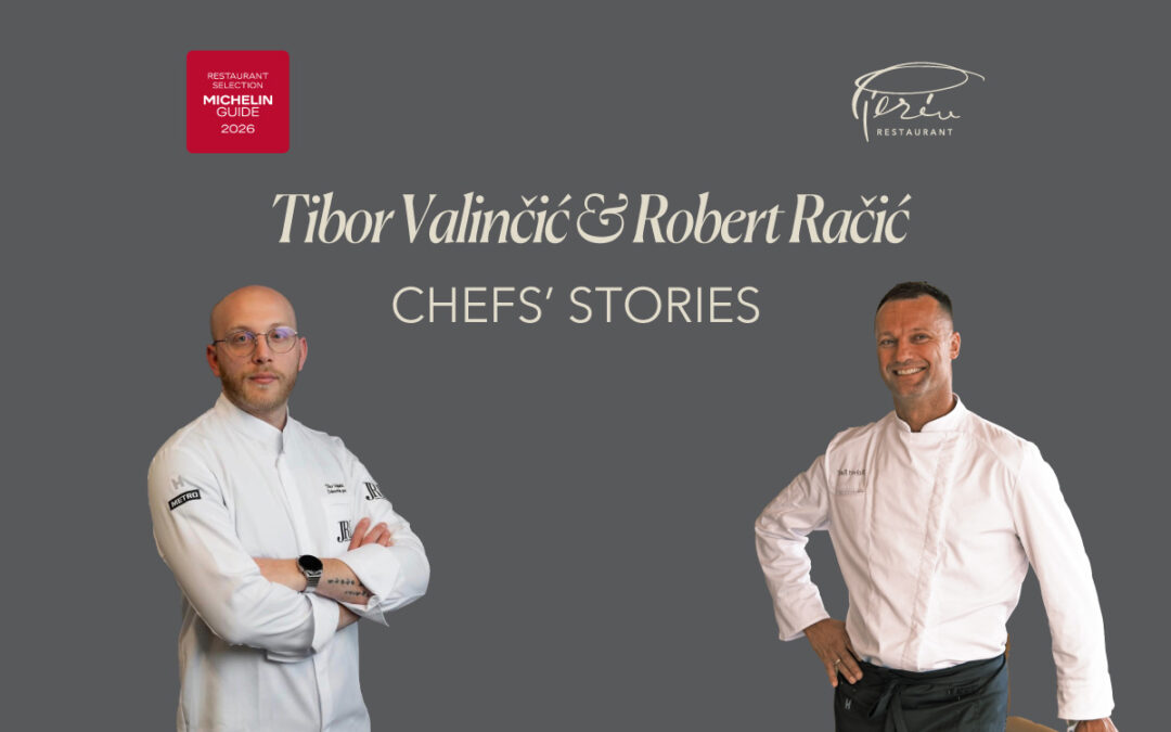 Chefs’ Stories: Tibor Valinčić at Pjerin